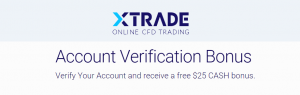 XTrade account verification bonus
