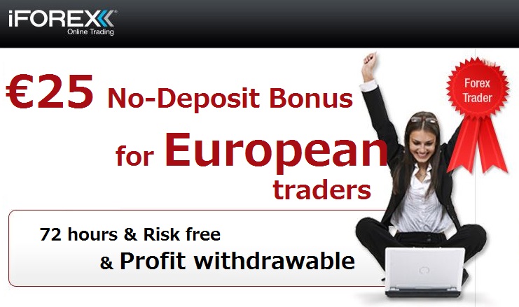 iforex €25 no deposit bonus promotion eruope