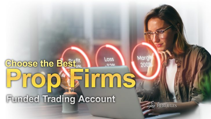 The Best Ranking of Prop Firms (Funded Trading Account) - CFD brokers with Proprietary trading platform