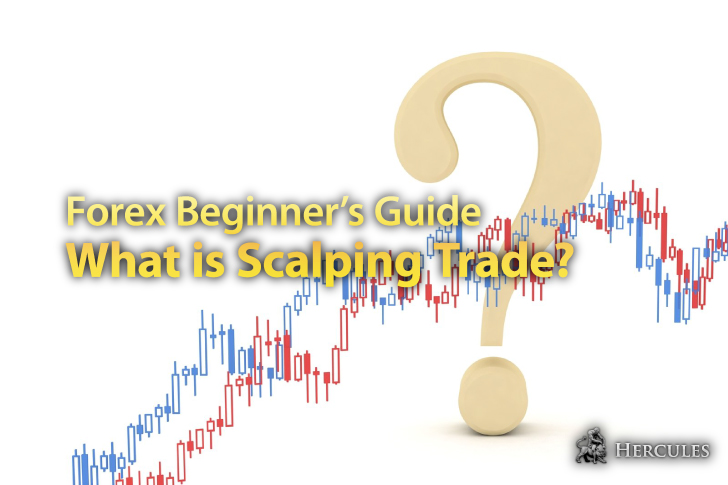 What-is-Scalping-Trade-in-Forex-What-is-the-merits-and-demerits