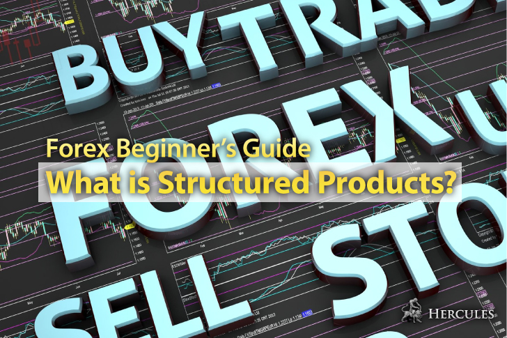 What is Structured Products in Financial Markets How it works