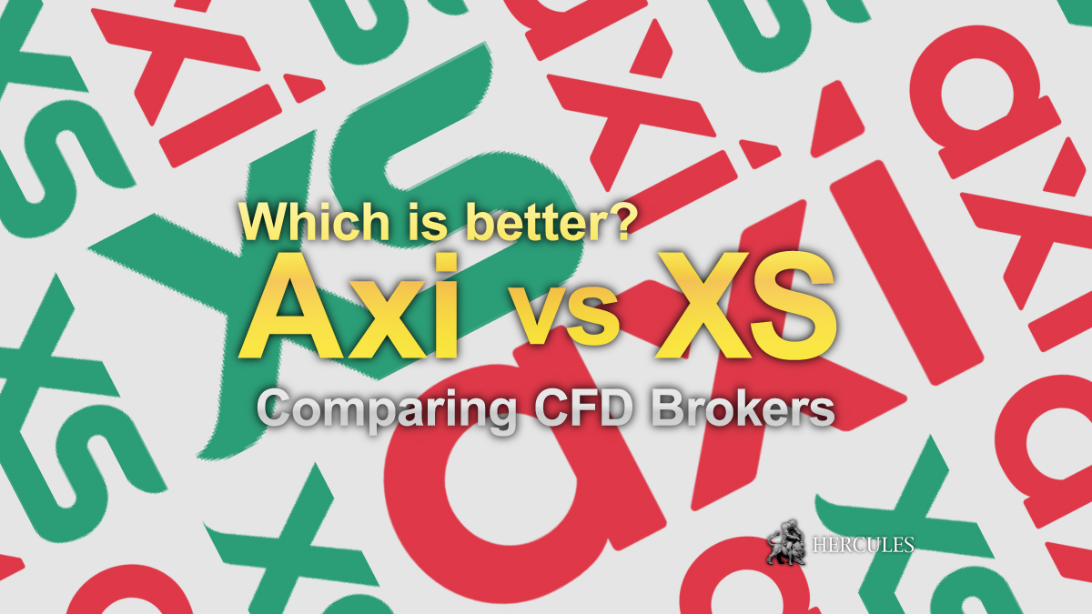 XS vs Axi - Which Forex CFD broker has better trading conditions