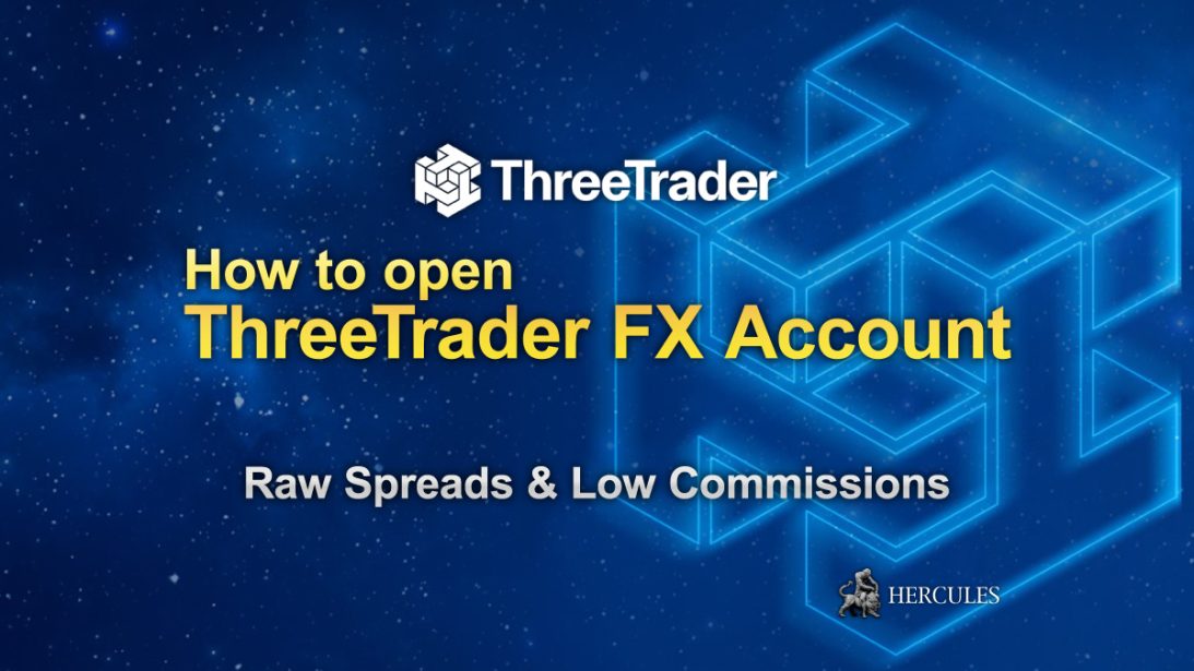 How-to-open-ThreeTrader-Forex-trading-account