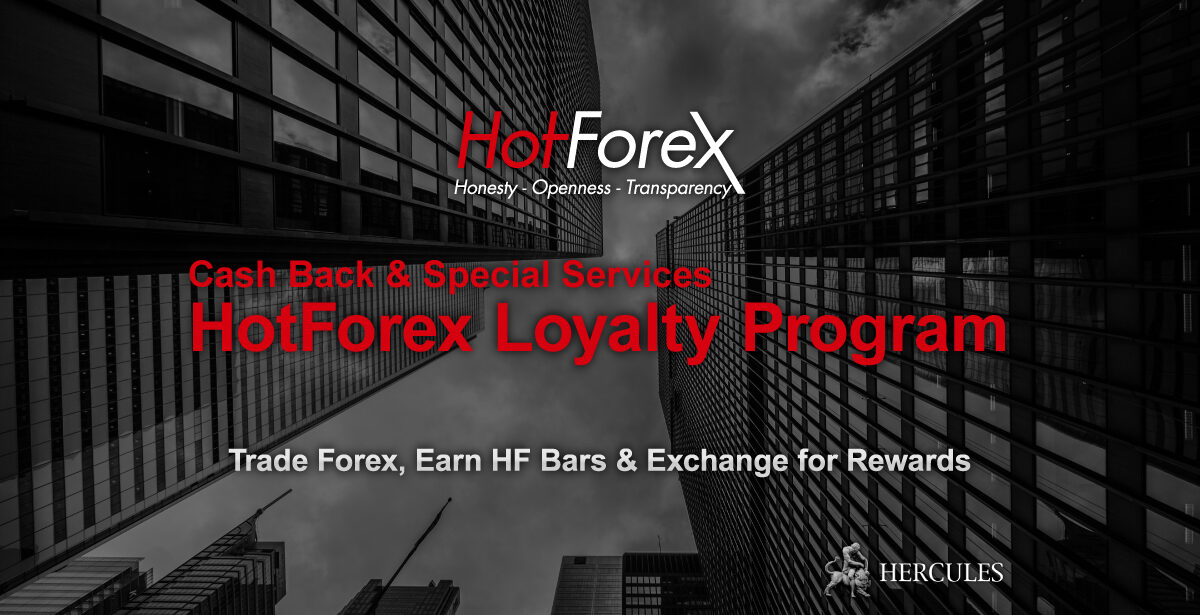 Hotforex Loyalty Program Promotion Hotforex Hercules Finance - 