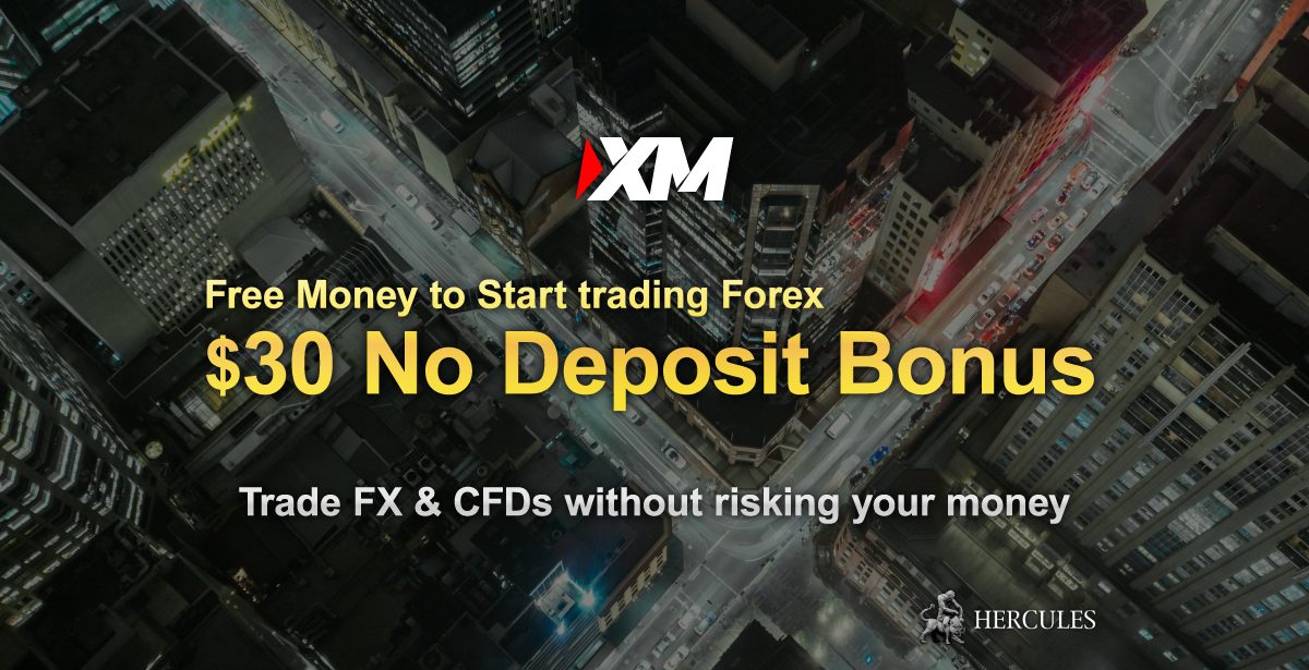 Xm 30 Usd No Deposit Bonus Promotion Xm Hercules Finance - 
