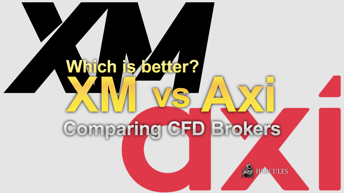 Axi vs XM - Which Forex CFD broker has better trading conditions