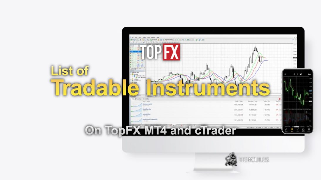 List of financial markets you can trade on TopFX MT4 and cTrader