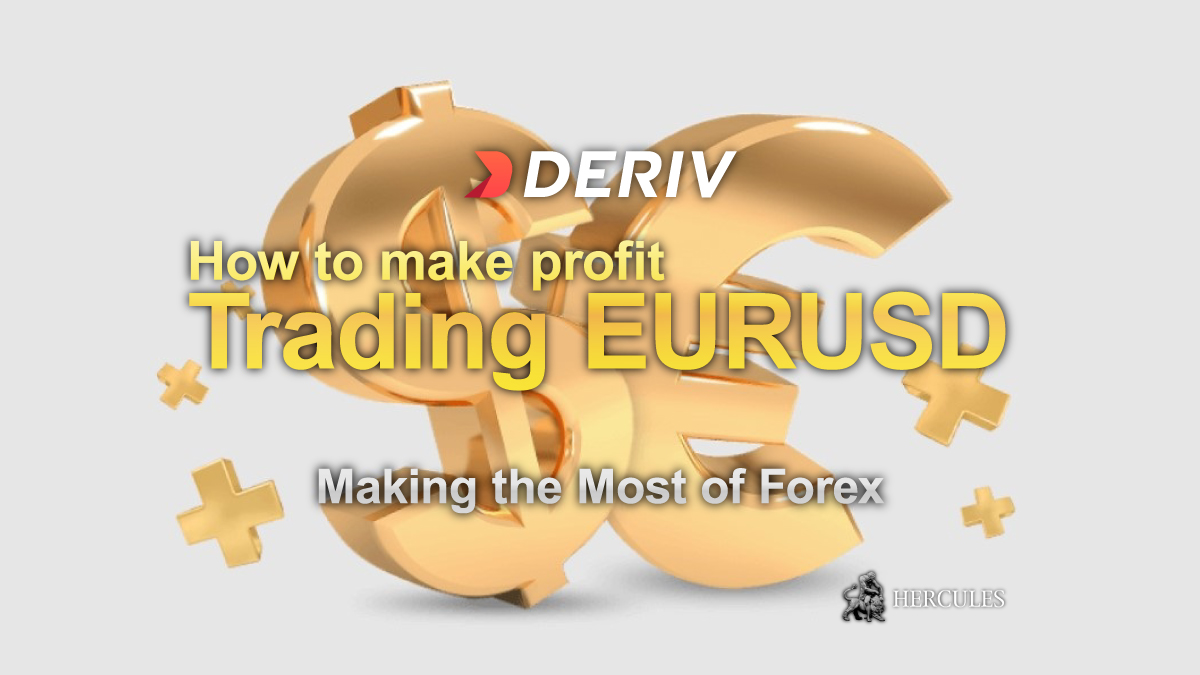 How to make profits on EURUSD pair with Deriv