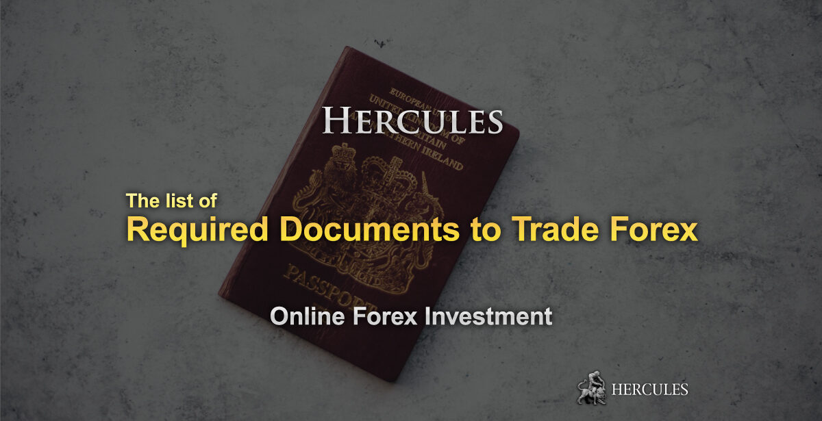 The List Of Required Documents To Open An Online Forex Trading - 