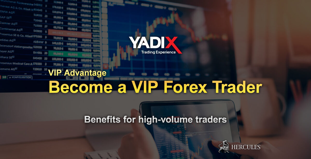 How To Become A High Volume Vip Forex Trader And Why You Should - 