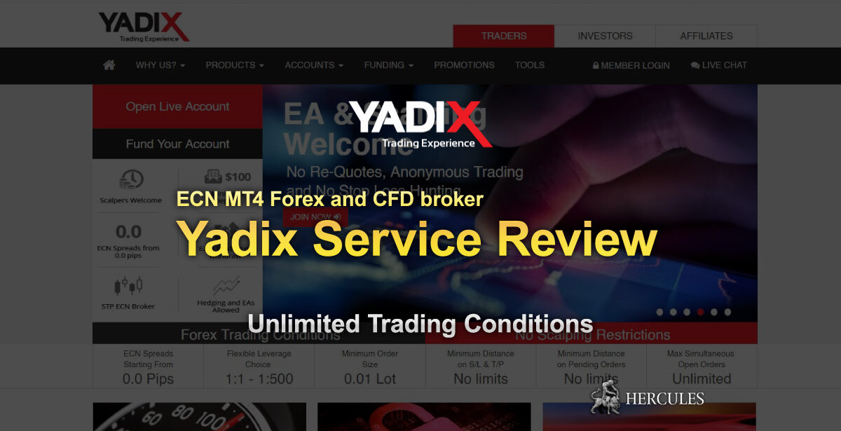 Yadix Service Review Ecn Mt4 Broker With Unlimited Trading - 