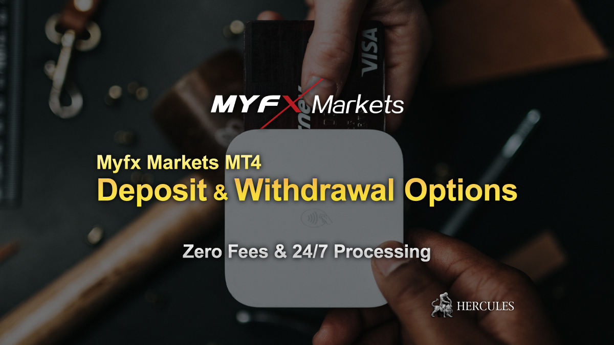 myfxmarkets-deposit-and-withdrawal-options-conditions-mt4