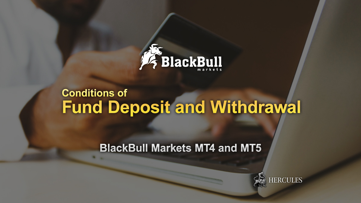 blackbull-markets-fund-deposit-withdrawal-methods-condition-list
