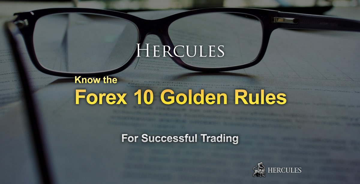 golden rules for forex trading