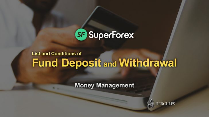 superforex's-all-deposit-and-withdrawal-money-fund-management-methods