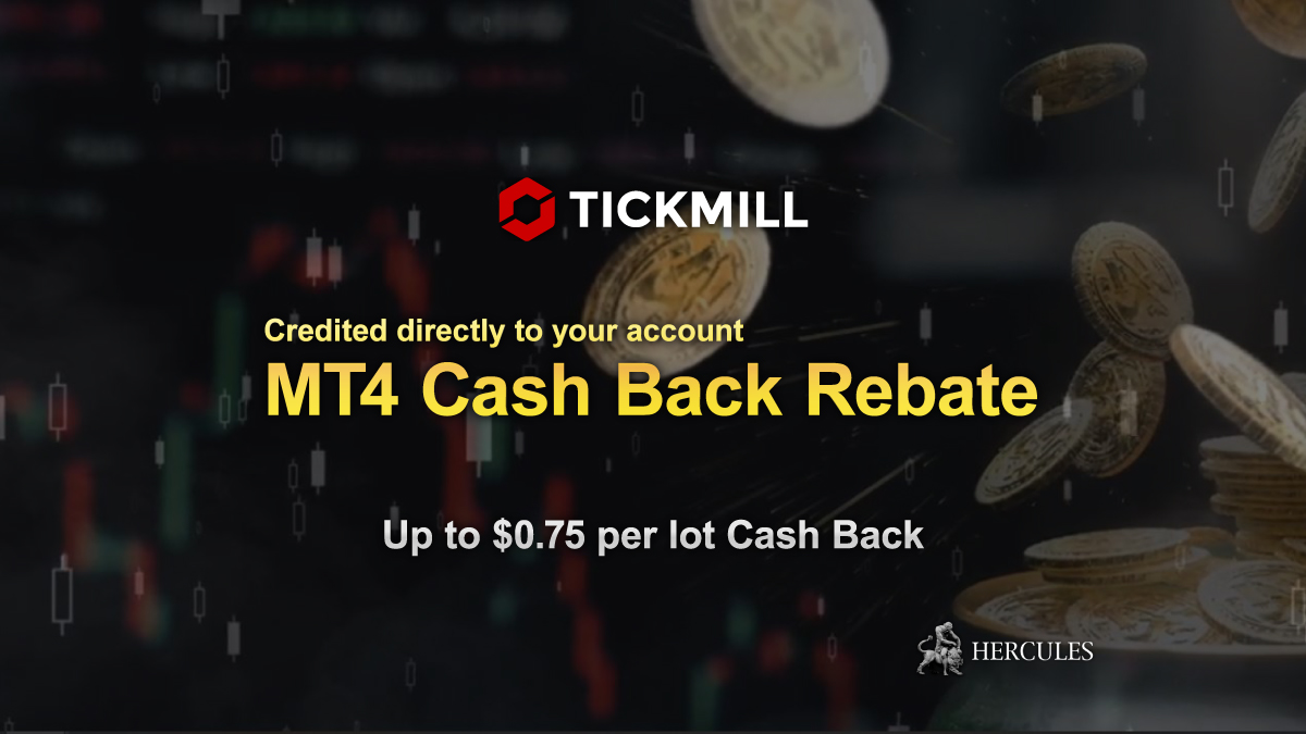 Tickmill - Tickmill Cashback Rebate Promotion