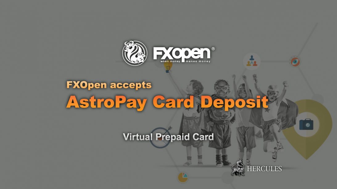FXOpen-Launches-AstroPay-Payments-virtual-prepaid-card-deposit