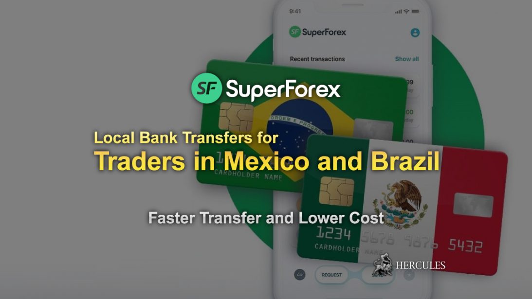 SuperForex-supports-Local-Bank-Transfers-in-Mexico-and-Brazil