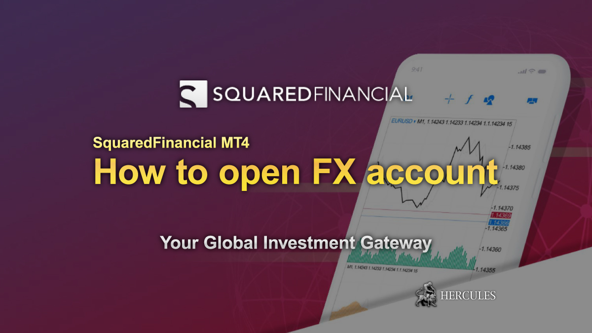 squared-financials-mt4-how-to-open-fx-trading-acount