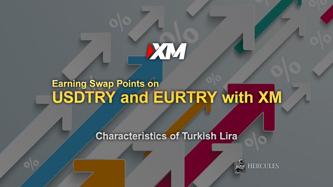 Earning-High-Swap-Points-on-USDTRY-and-EURTRY-with-XM