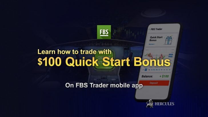 Get-FBS's-$100-Quick-Start-Bonus-to-Trade-on-FBS-Trader-mobile-app