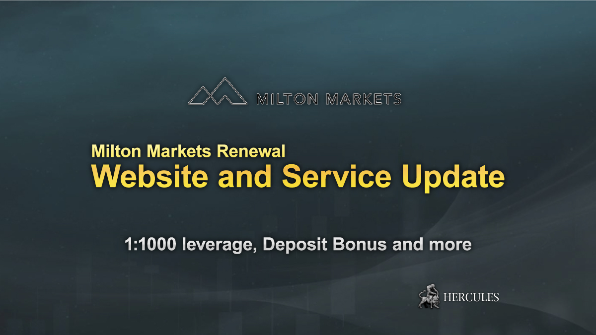 Milton-Markets-Update-1000-leverage-Deposit-Bonus-and-New-Account-Types