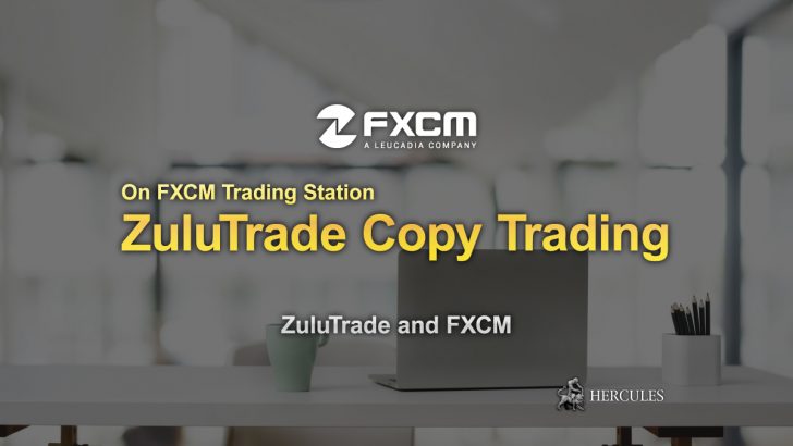 How-to-apply-ZuluTrade's-Copy-Trading-on-FXCM's-Trading-Station-account
