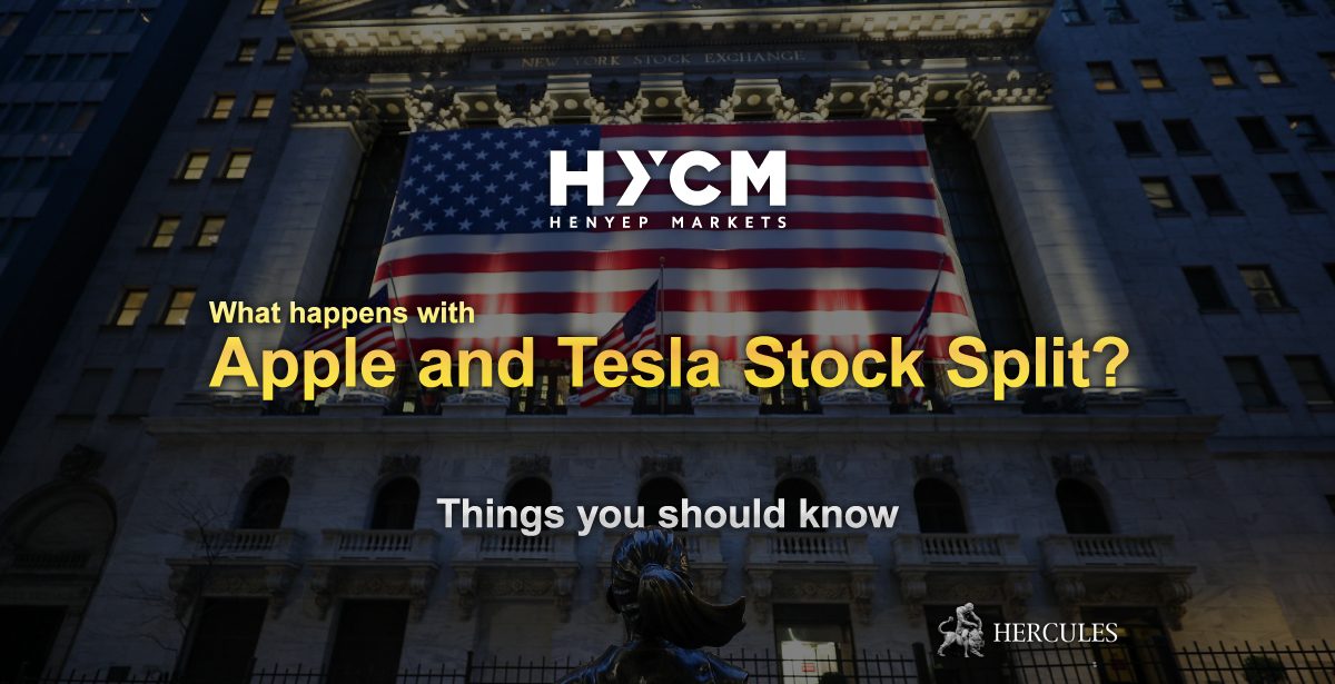 What Happens With Apple And Tesla Stock Split Hycm Hercules Finance