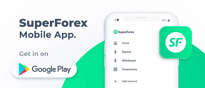 Get the upgraded SuperForex App on Google Play