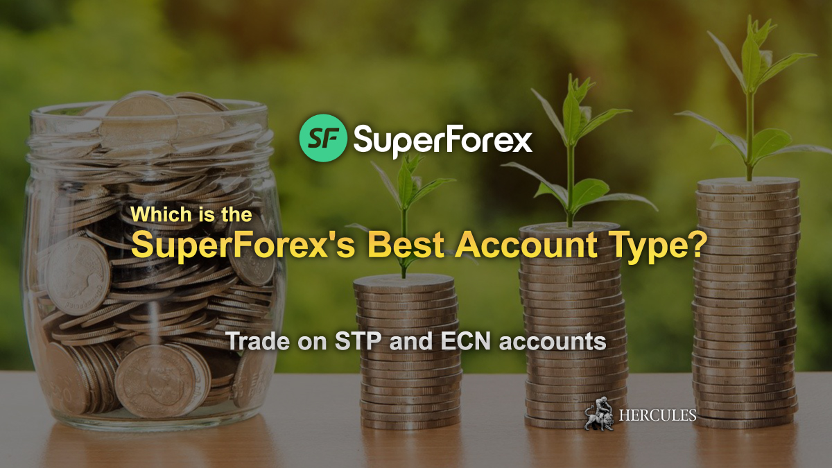 Which-SuperForex's-Account-Type-is-the-Best