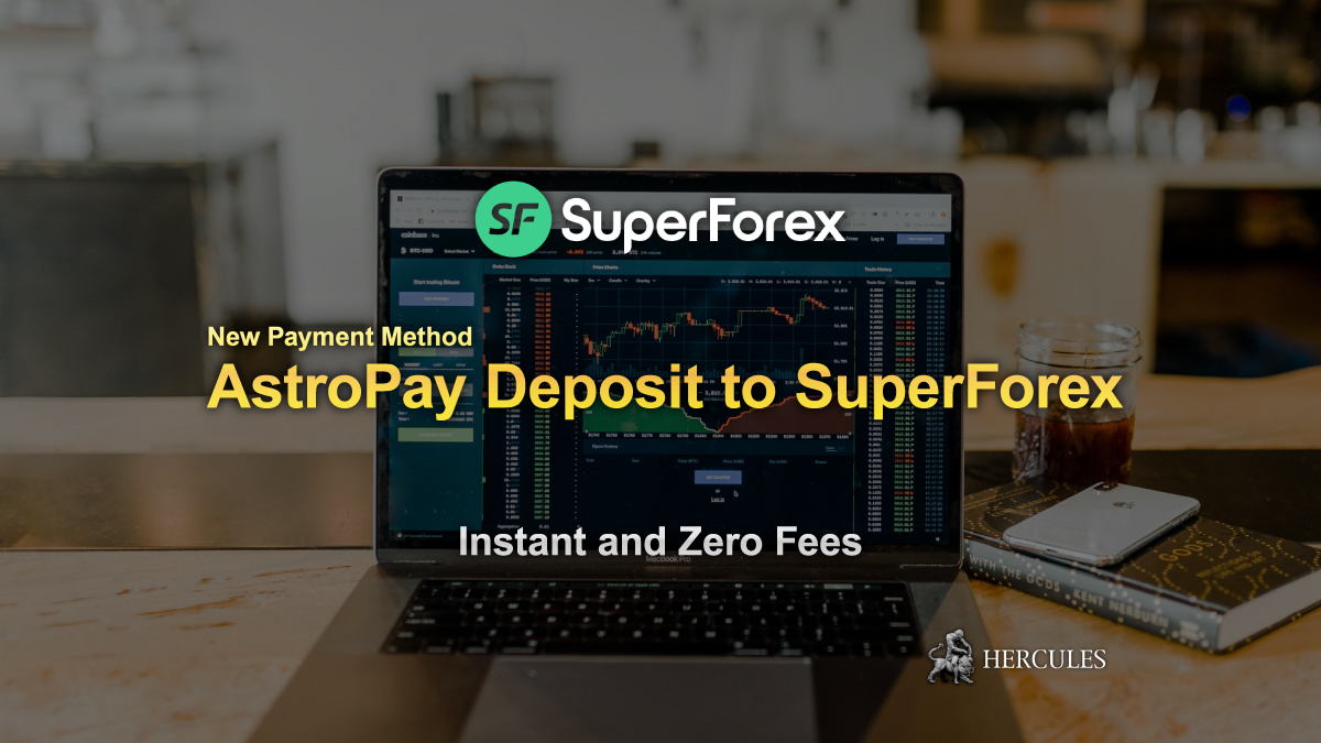 Make-a-deposit-to-SuperForex-with-AstroPay-without-any-fees