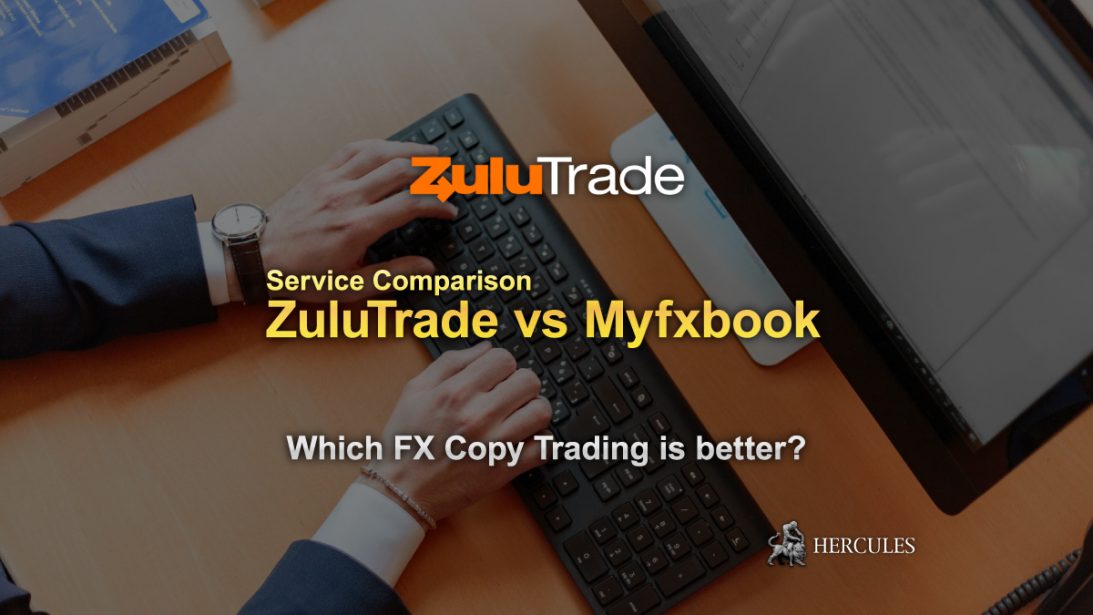 ZuluTrade-vs-Myfxbook---Which-FX-Copy-Trading-is-better