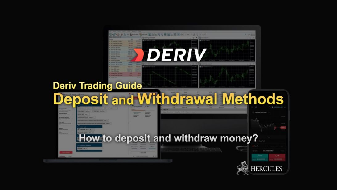 Deriv-Trading-Guide---Deposit-and-Withdrawal-Methods-and-Condiitons