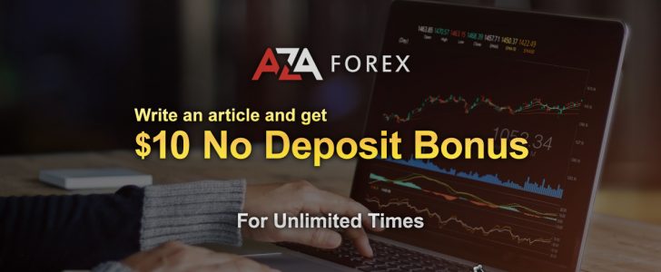 Are-you-a-blogger-Write-an-article-for-AZAforex-and-get-10-USD-No-Deposit-Bonus.