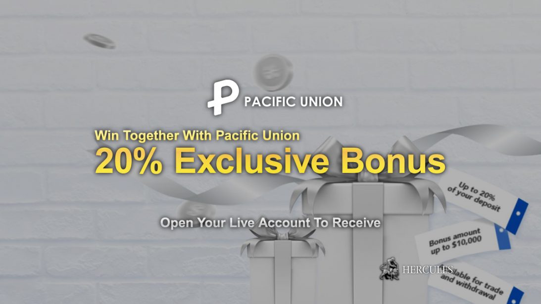 Here-is-how-to-get-Pacific-Union's-20%-Exclusive-Bonus.