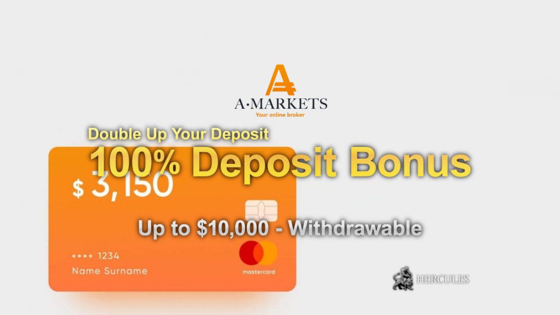amarkets-100%-deposit-bonus-Make-a-deposit-and-AMarkets-will-double-it.