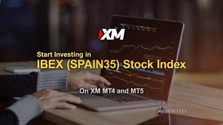 How-to-start-investing-in-IBEX--(SPAIN35)-Stock-Index-CFD-on-XM