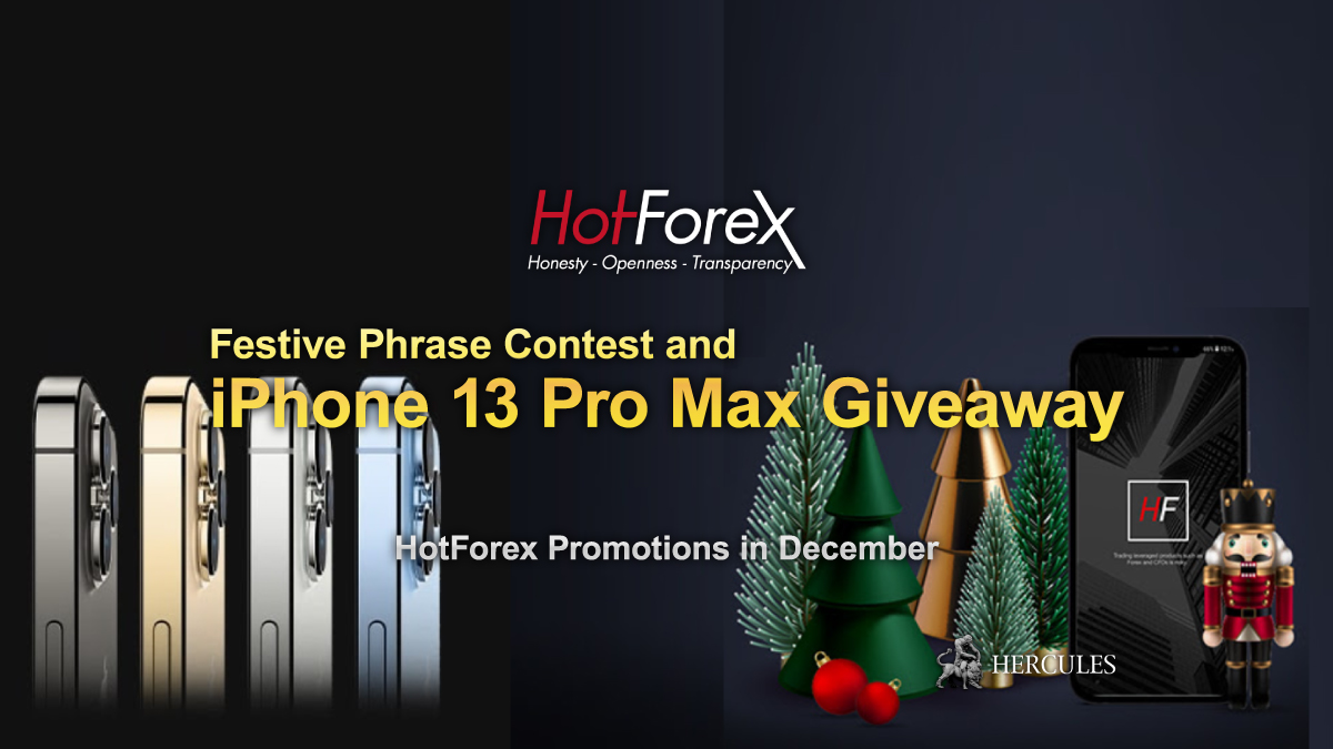 Join-HotForex's-iPhone-13-Pro-Max-giveaway-and-Festive-Phrase-Contest