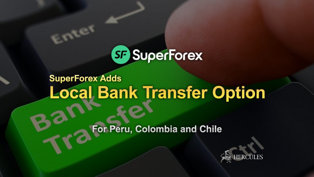 SuperForex adds Bank Transfer option for Peru, Colombia and Chile