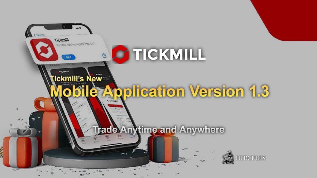 Tickmill-Mobile-Application-Version-1.3-has-been-released.-Download-the-app-to-trade-anytime-and-any-where.