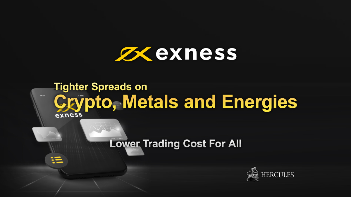 Exness-tightens-the-spread-of-Crypto,-Metals-and-Energies
