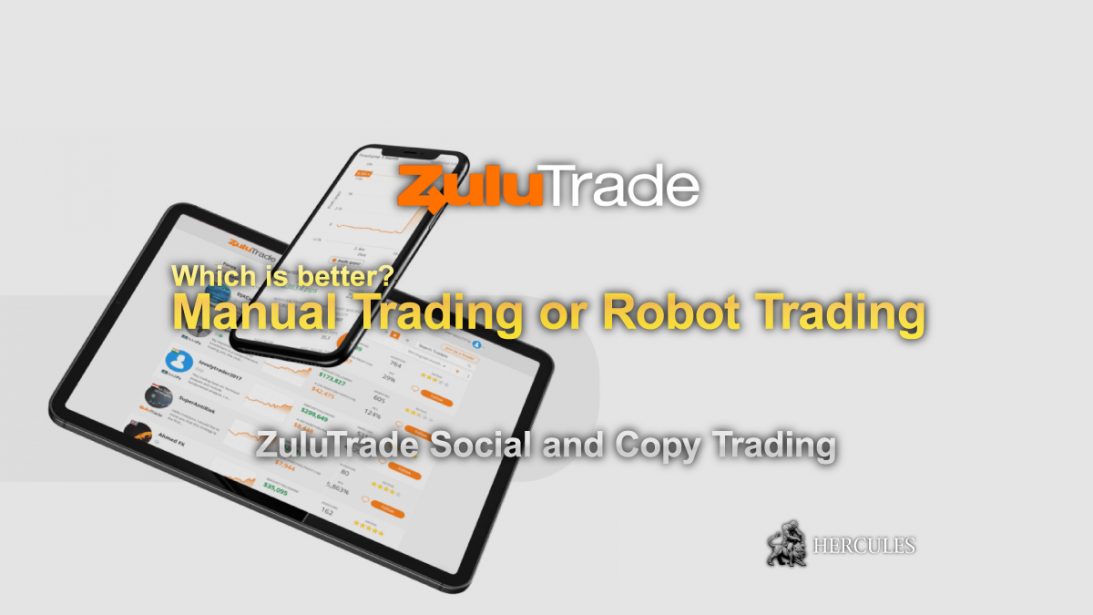 Should-you-trade-Forex-manually-or-automatically-with-trading-robots-like-EAs-through-ZuluTrade