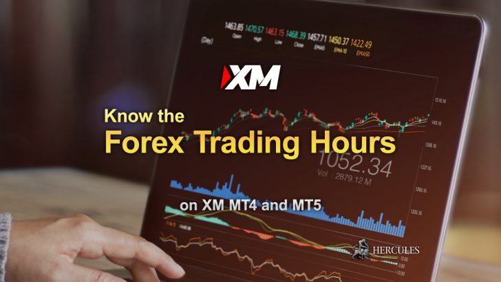 When-you-can-trade-Forex-on-XM-MT4-and-MT5-Know-the-market-hours-and-the-rules-of-XM.