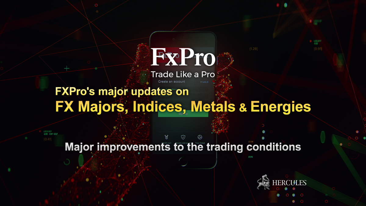 FXPro's-major-updates-on-FX-Majors,-Indices,-Metals-and-Energies