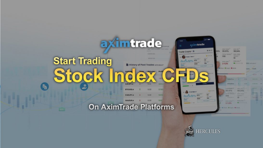 How-to-start-trading-Stock-Index-CFDs-on-AximTrade