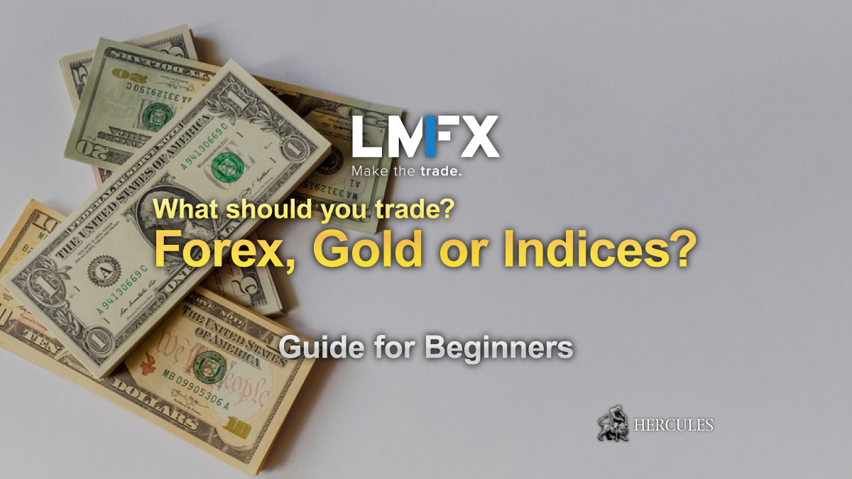 Should-you-trade-Forex,-Gold-or-Stock-Indices