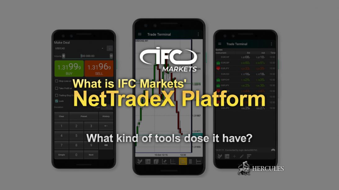 About-IFC-Markets'-NetTradeX-platform.-Learn-what-you-can-do-with-the-advanced-trading-platform.