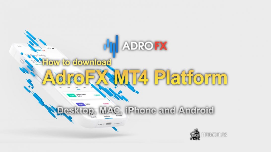 How-to-download-AdroFX-MT4-(MetaTrader4)-to-Desktop,-MAC,-iPhone-and-Android