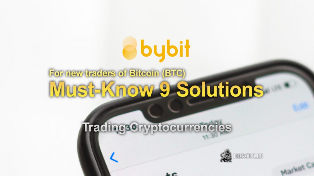 Must-know-9-solutions-for-new-traders-of-Bitcoin-(BTC)