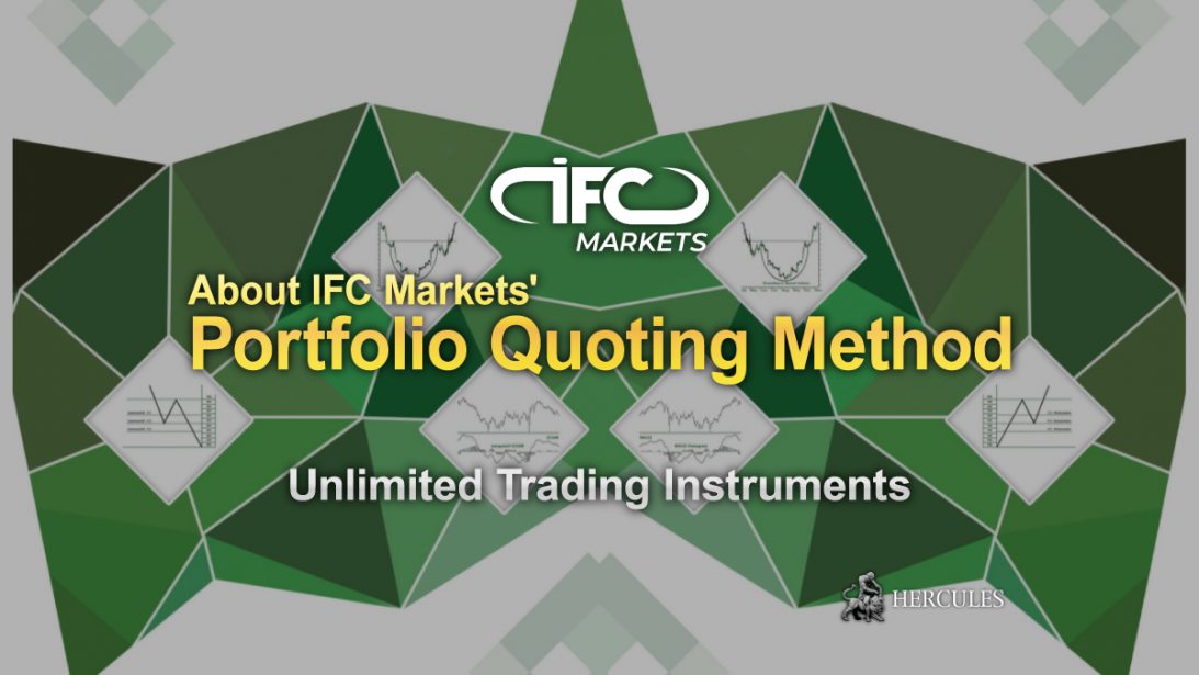 About-IFC-Markets'-Portfolio-Quoting-Method---Unlimited-Trading-Instruments